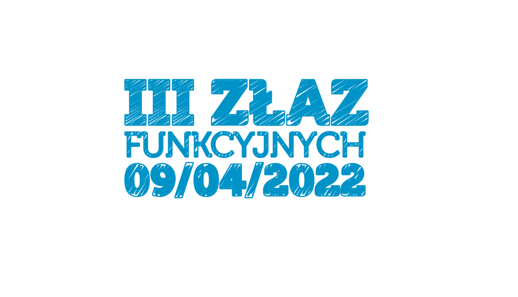 III Złaz Funkcyjnych
