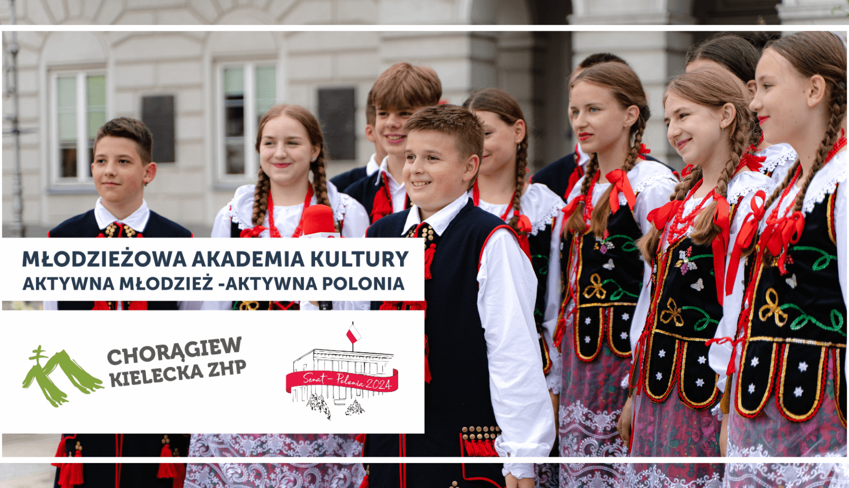 „Młodzieżowa Akademia Kultury: aktywna młodzież – aktywna Polonia”