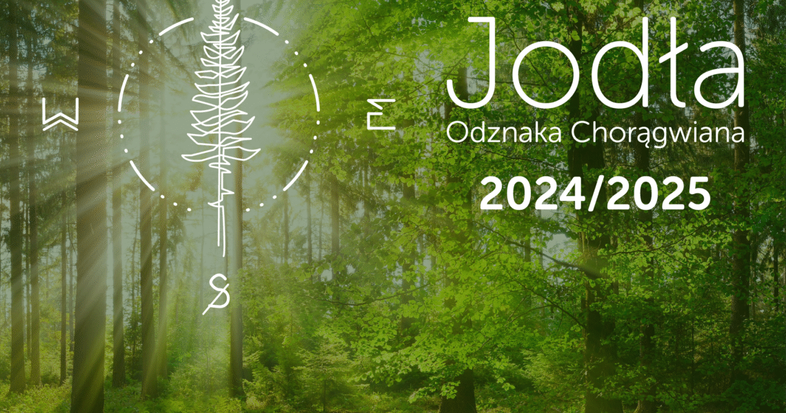 Przypominamy o zgłoszeniach do Jodły!